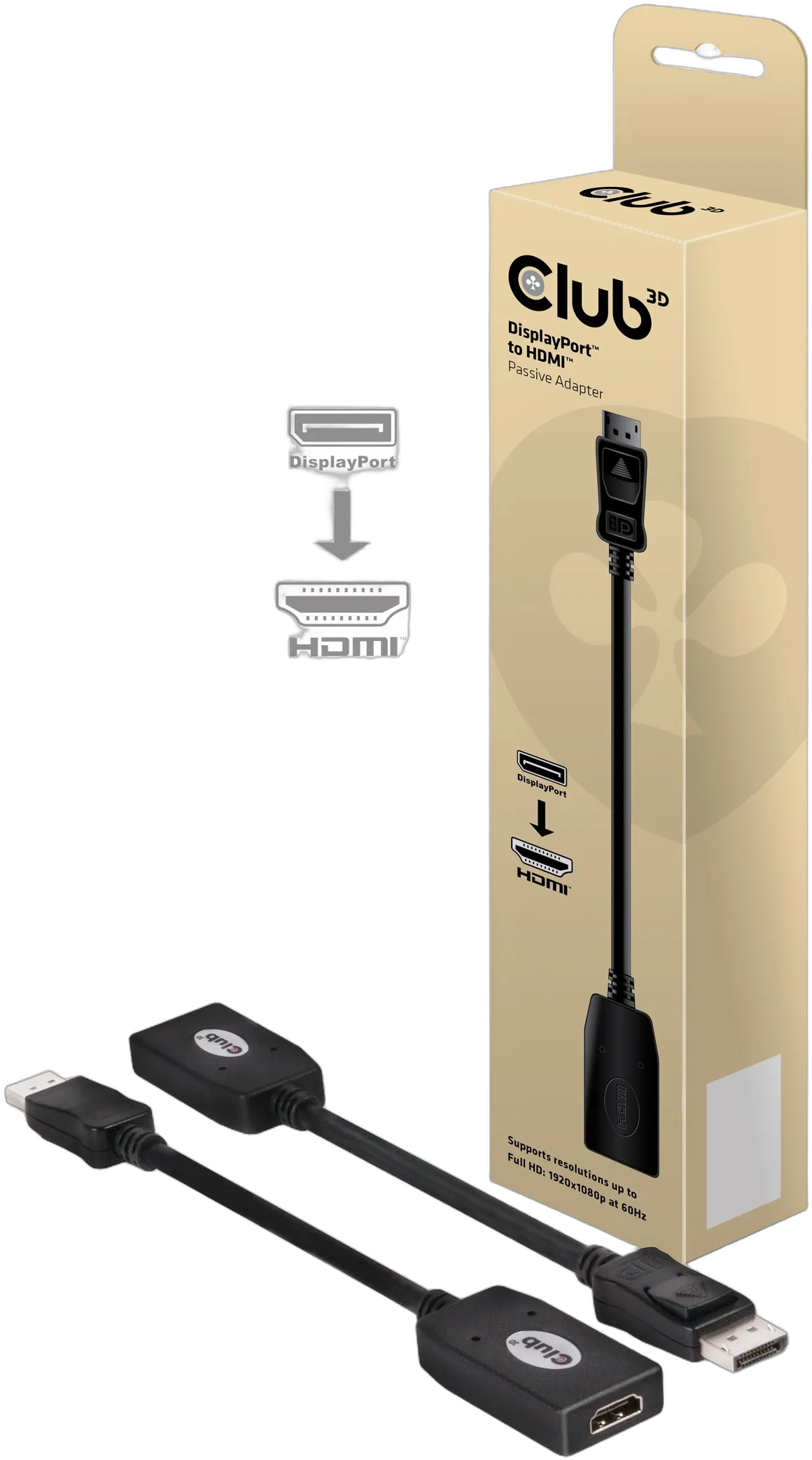 Adapter DisplayPort => HDMI *Club3D* passiv Adapter DisplayPort => HDMI *Club3D* passiv