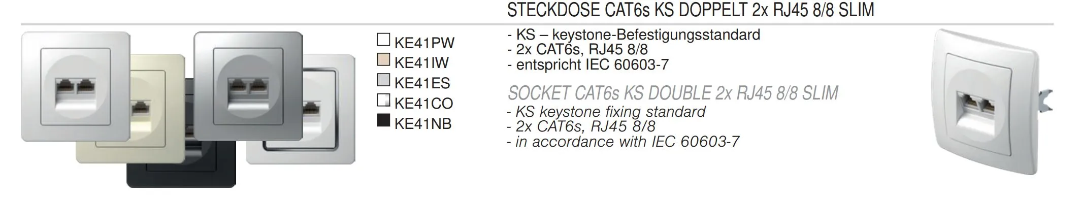 TEM Serie  Ekonomik SOCKET CAT6s KS DOUBLE2x RJ45 NB
